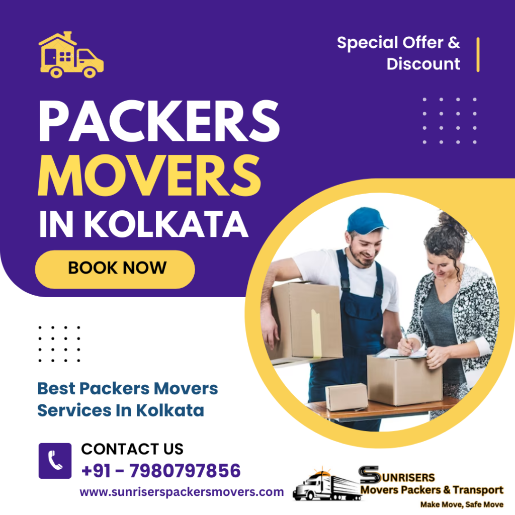 Top-Rated Packers and Movers in Kolkata - Your Trusted Relocation Partner